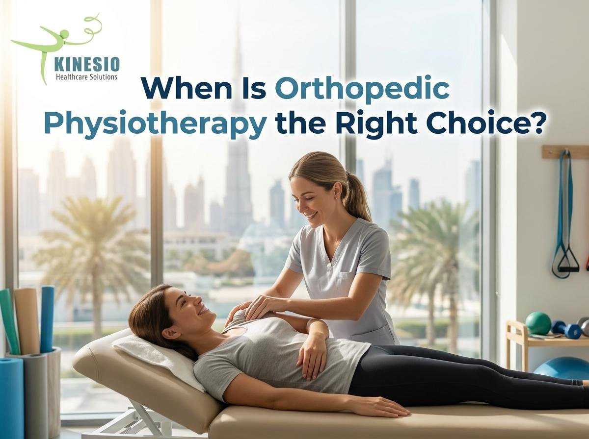 When Is Orthopedic Physiotherapy the Right Choice?